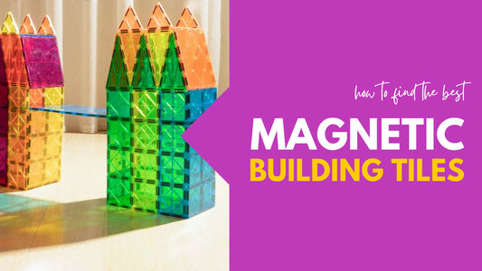 How To Find The Best Magnetic Building Tiles - Kids Craft Corner